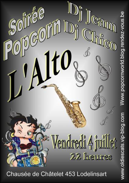 Soirée Oldies Popcorn à l'Alto le 4 juillet